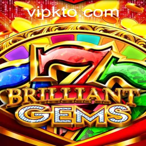 Exploring the Dazzling World of BrilliantGems: A KTO Adventure